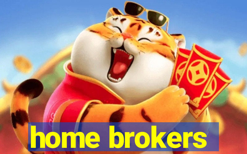 home brokers